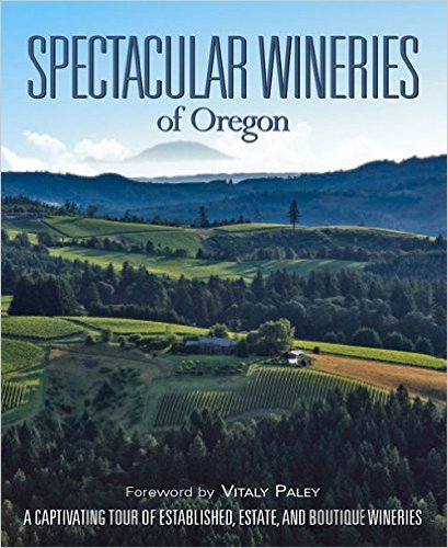 Autographed Spectacular Wineries of Oregon Photo