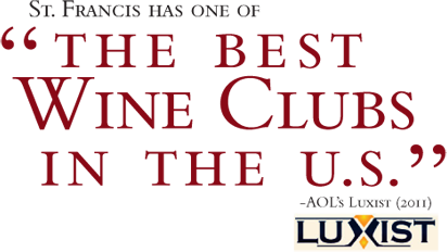 bestclub2 St. Francis Winery & Vineyards Update