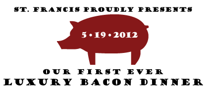 nlbanner bacondinner St. Francis Winery Update